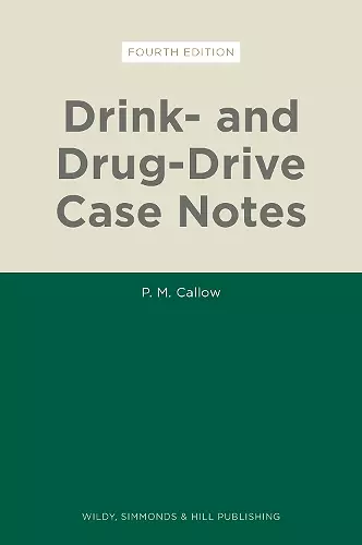 Drink- and Drug-Drive Case Notes cover