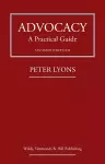 Advocacy: A Practical Guide cover