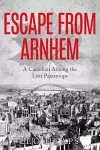 Escape From Arnhem cover