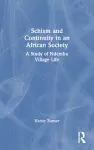 Schism and Continuity in an African Society cover