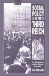 Social Policy in the Third Reich cover