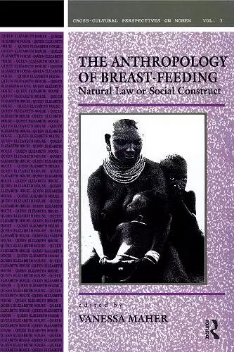 Anthropology of Breast-Feeding cover