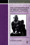 Anthropology of Breast-Feeding cover