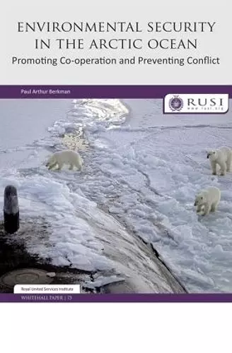 Environmental Security in the Arctic Ocean cover