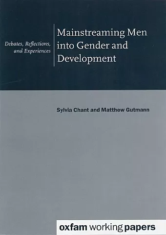 Mainstreaming Men into Gender and Development cover