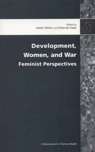 Development, Women and War cover