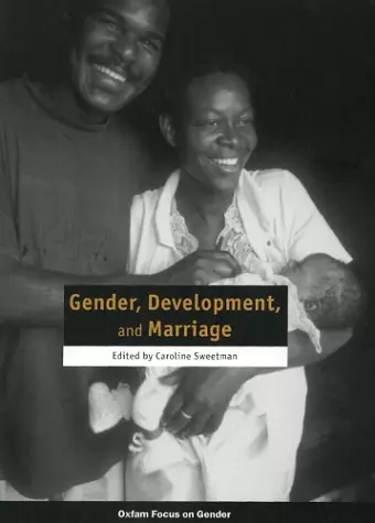 Gender, Development, and Marriage cover
