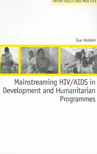 Mainstreaming HIV/AIDS in Development and Humanitarian Programmes cover