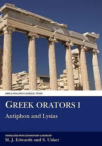 Greek Orators I: Antiphon, Lysias cover