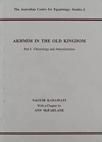 Akhmim in the Old Kingdom, Part 1 cover