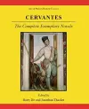 Cervantes: The Complete Exemplary Novels cover