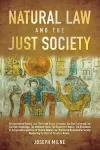 Natural Law and the Just Society cover