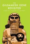 The Gilgamesh Gene Revisited cover