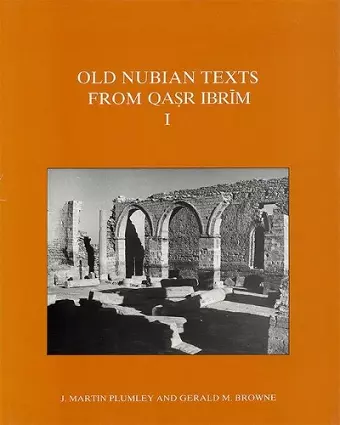 Old Nubian Texts from Qasr Ibrim cover