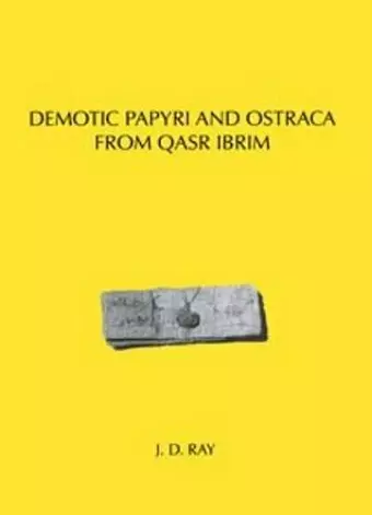 Demotic Papyri and Ostraca from Qasr Ibrim cover