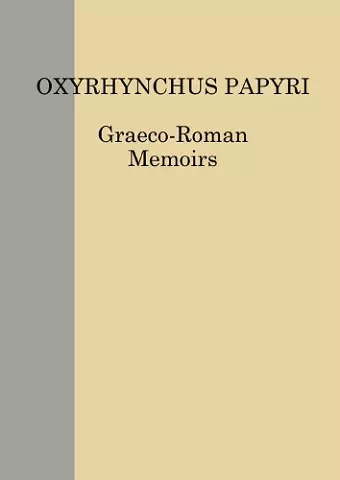 The Oxyrhynchus Papyri LXXXI cover