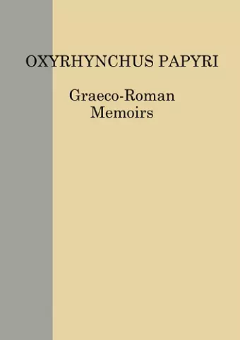 The Oxyrhynchus Papyri Vol. LXXXIV cover