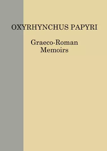 The Oxyrhynchus Papyri LXXXV cover