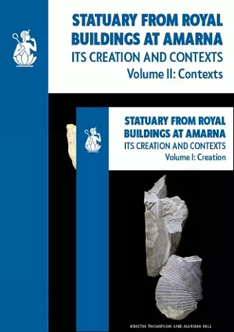 Statuary from Royal Buildings at Amarna (2-volume set) cover