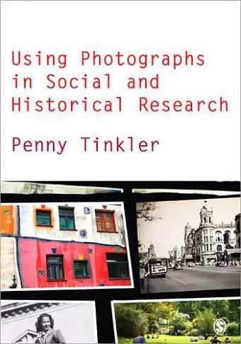 Using Photographs in Social and Historical Research cover