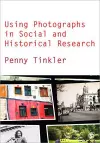 Using Photographs in Social and Historical Research cover