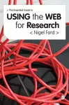 The Essential Guide to Using the Web for Research cover