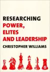 Researching Power, Elites and Leadership cover