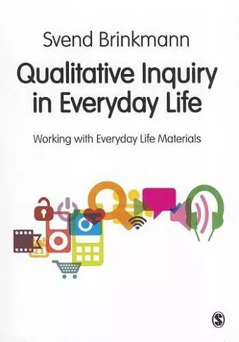 Qualitative Inquiry in Everyday Life cover