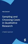 Sampling and Choosing Cases in Qualitative Research cover