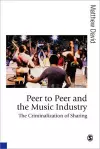 Peer to Peer and the Music Industry cover