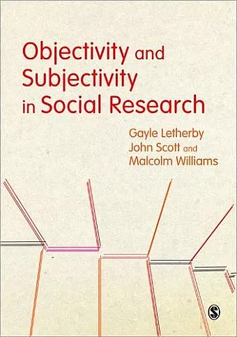 Objectivity and Subjectivity in Social Research cover