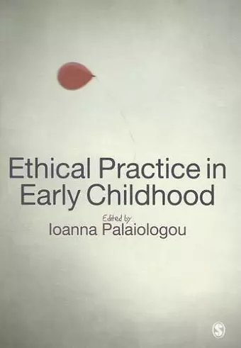 Ethical Practice in Early Childhood cover