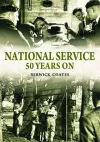 National Service Fifty Years On cover
