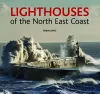 Lighthouses of the North East Coast cover