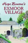 Hope Bourne's Exmoor Village cover