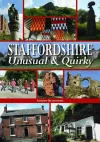 Staffordshire Unusual & Quirky cover