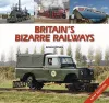 Britain's Bizarre Railways cover