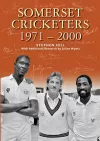 SOMERSET CRICKETERS 1971-2000 cover