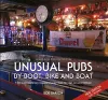 Unusual Pubs by Boot, Bike and Boat cover