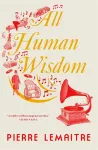 All Human Wisdom cover