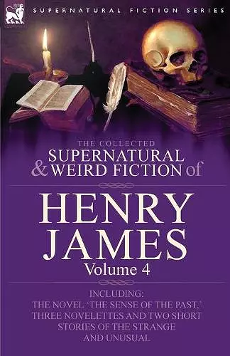 The Collected Supernatural and Weird Fiction of Henry James cover