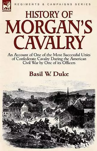 History of Morgan's Cavalry cover