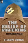 The Relief of Mafeking cover