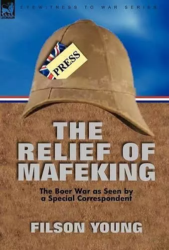 The Relief of Mafeking cover