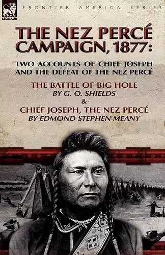 The Nez Perce Campaign, 1877 cover