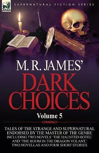 M. R. James' Dark Choices cover
