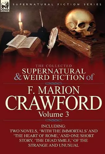 The Collected Supernatural and Weird Fiction of F. Marion Crawford cover