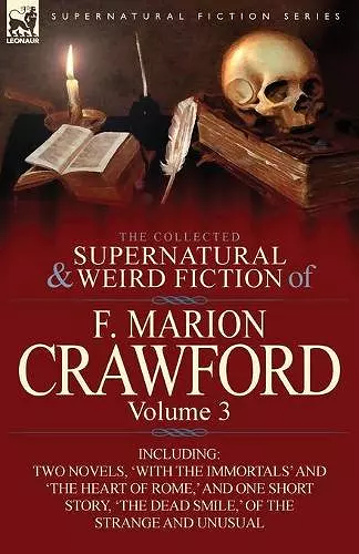 The Collected Supernatural and Weird Fiction of F. Marion Crawford cover