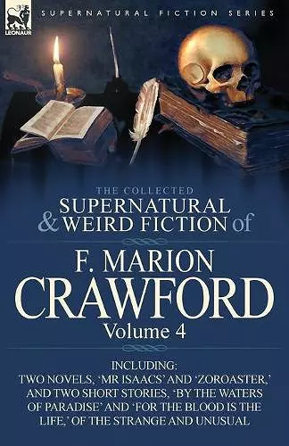 The Collected Supernatural and Weird Fiction of F. Marion Crawford cover