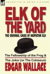 Elk of the Yard-The Criminal Cases of Inspector Elk cover